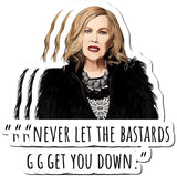 Moira Rose Inspirational Sticker